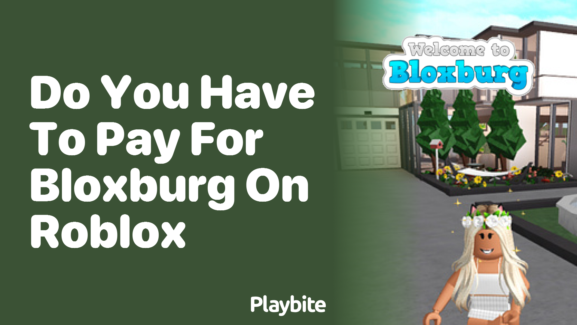 Do You Have to Pay for Bloxburg on Roblox?