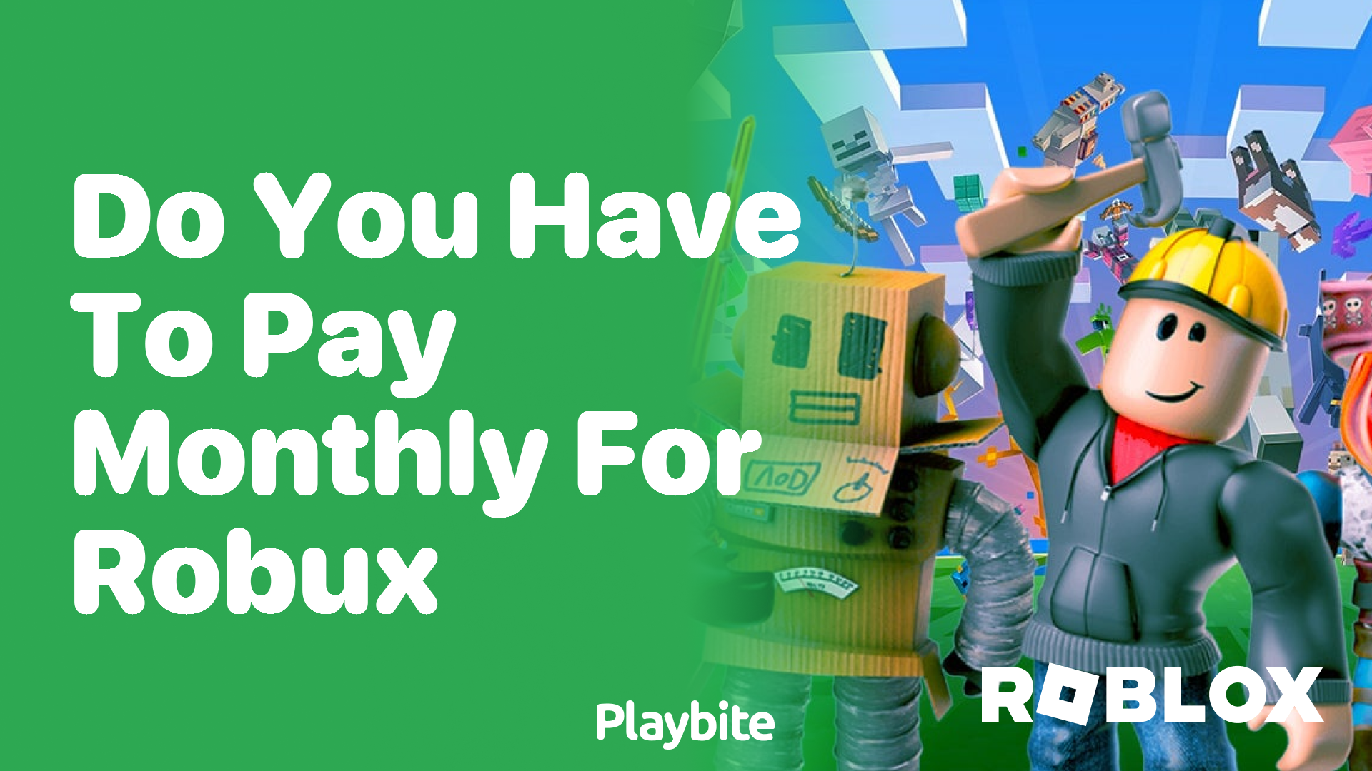 Do You Have to Pay Monthly for Robux?