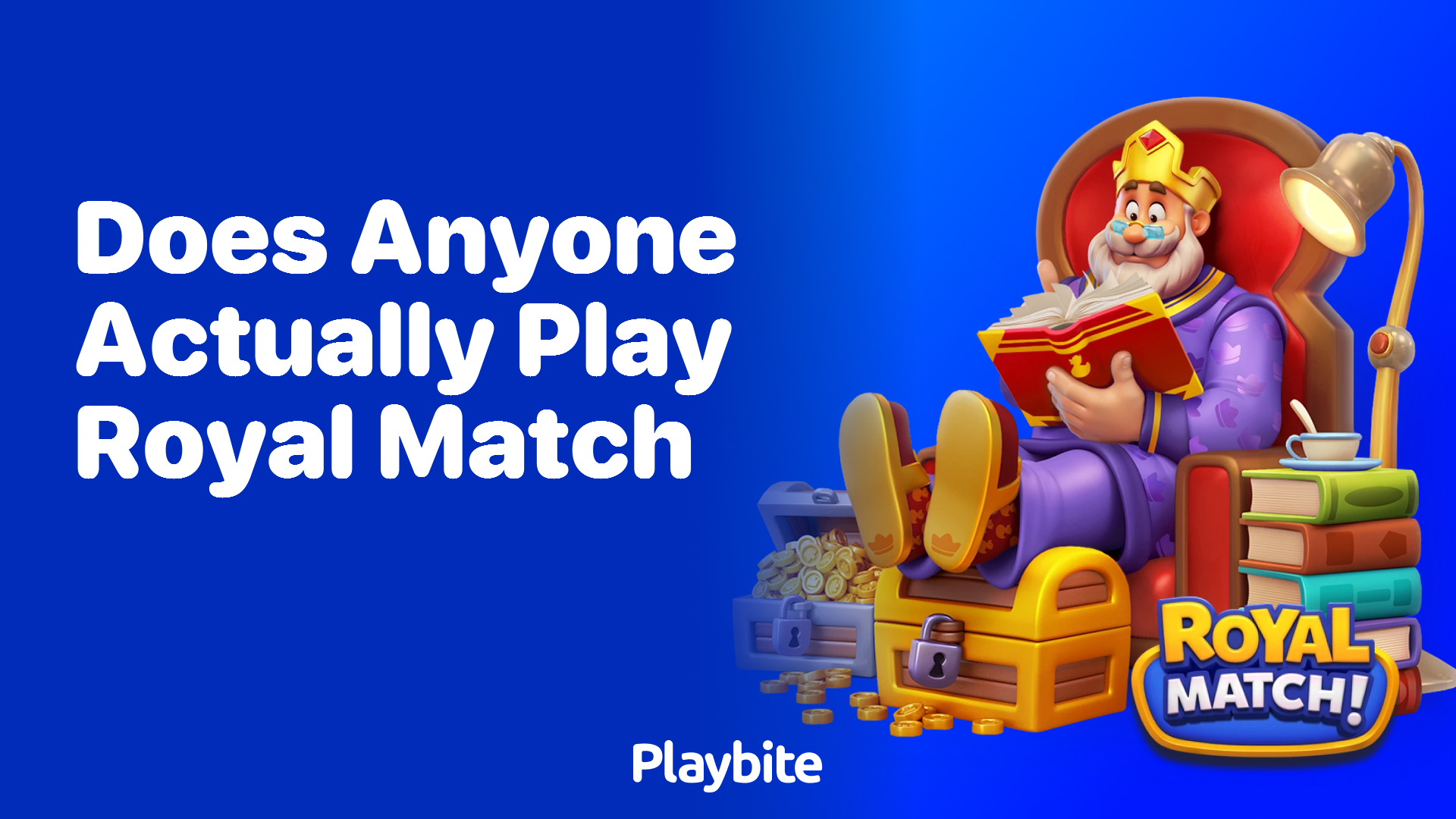 Do people actually play Royal Match?