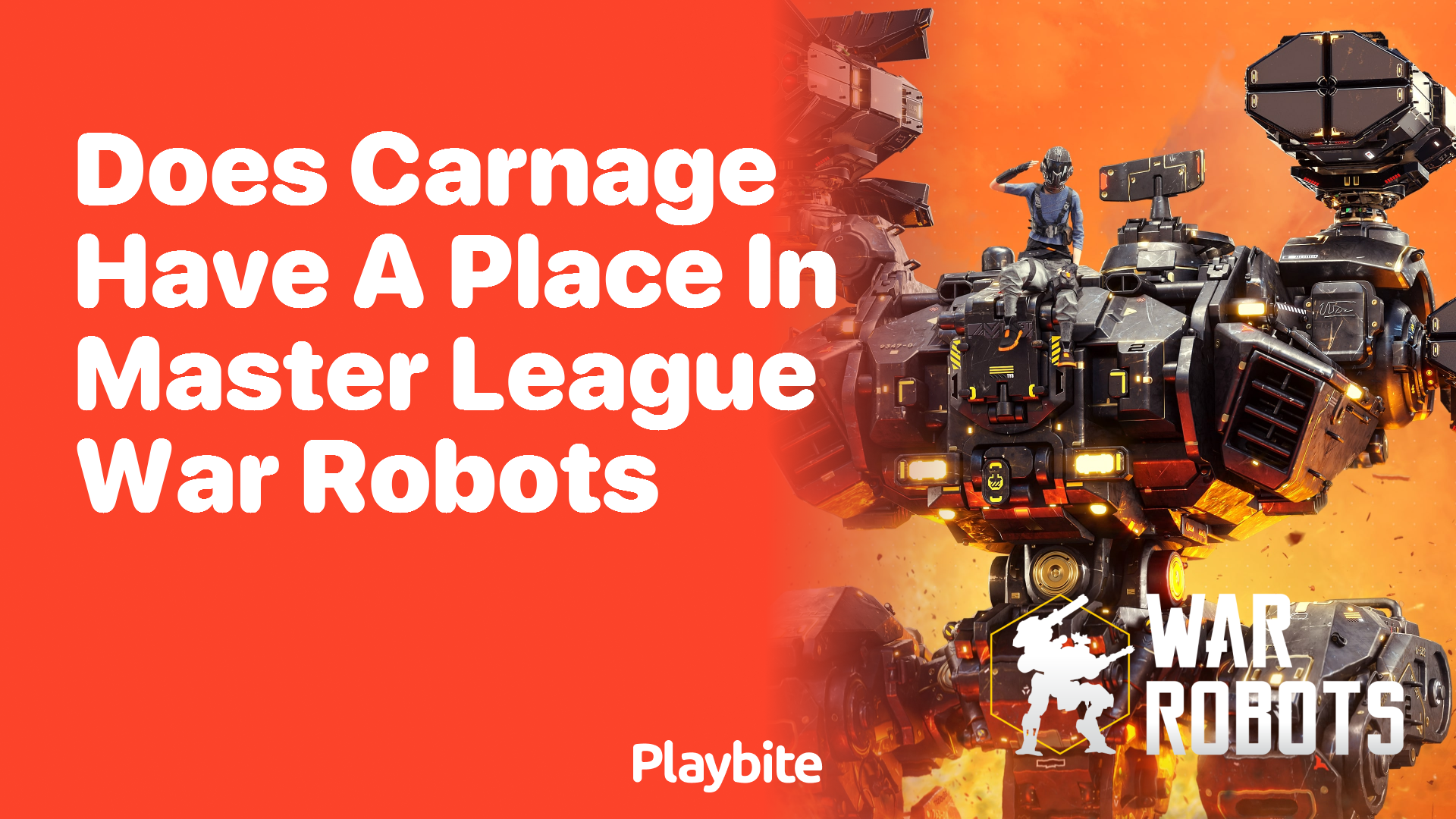 Does Carnage Have a Place in Master League War Robots?