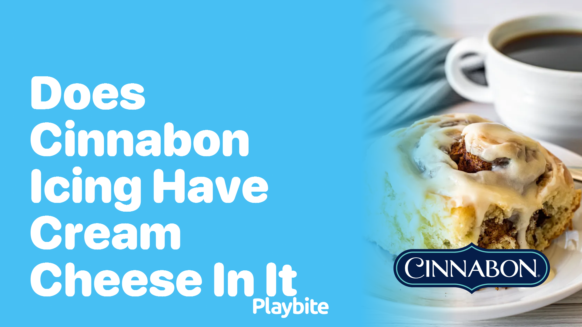 Does Cinnabon Icing Include Cream Cheese?