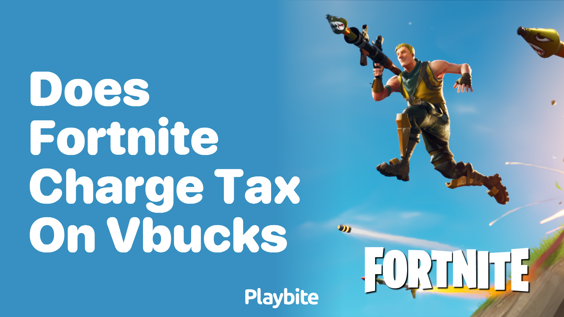 Does Fortnite Charge Tax on V-Bucks? Here’s What You Need to Know