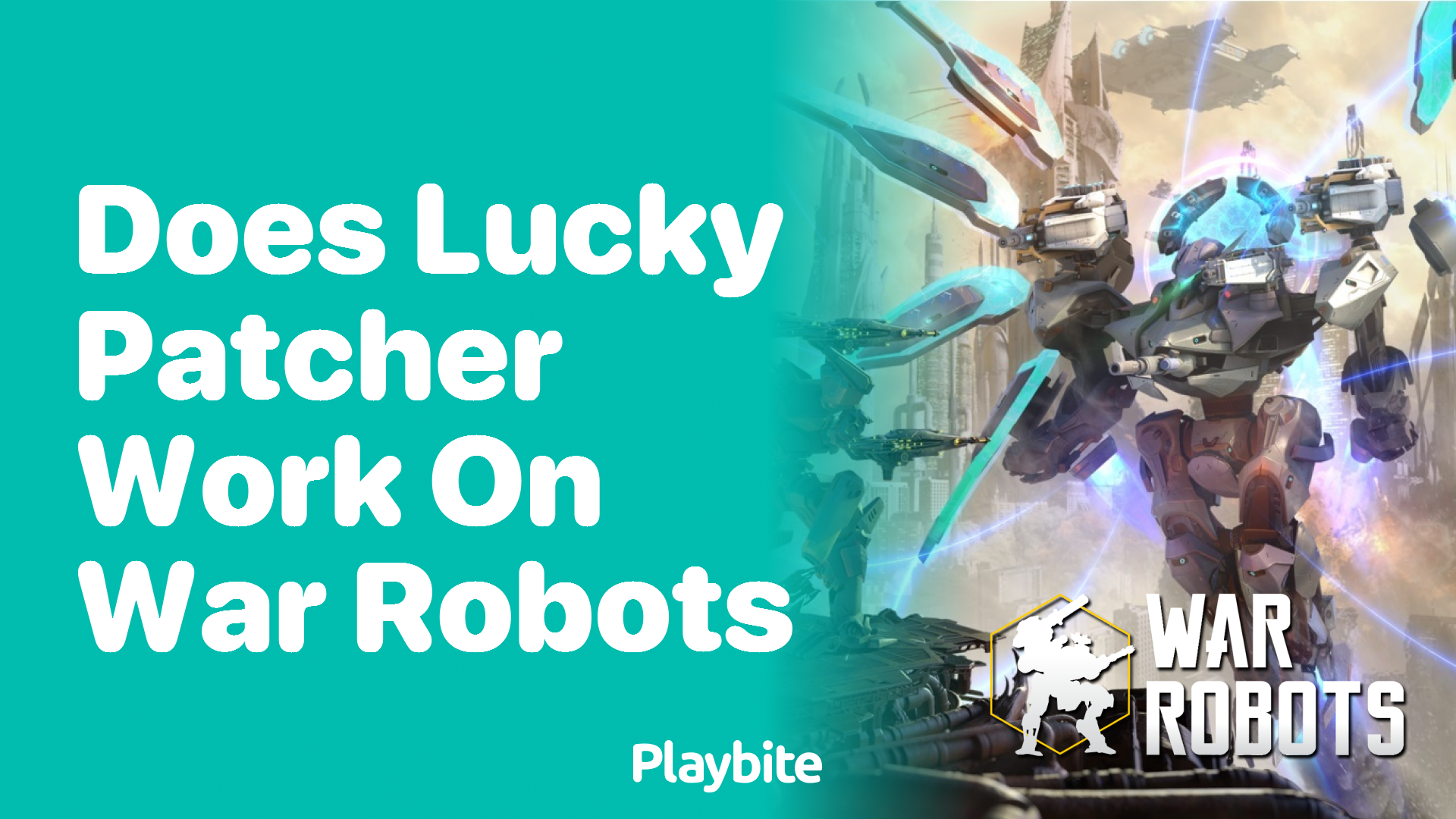 Does Lucky Patcher Work on War Robots?