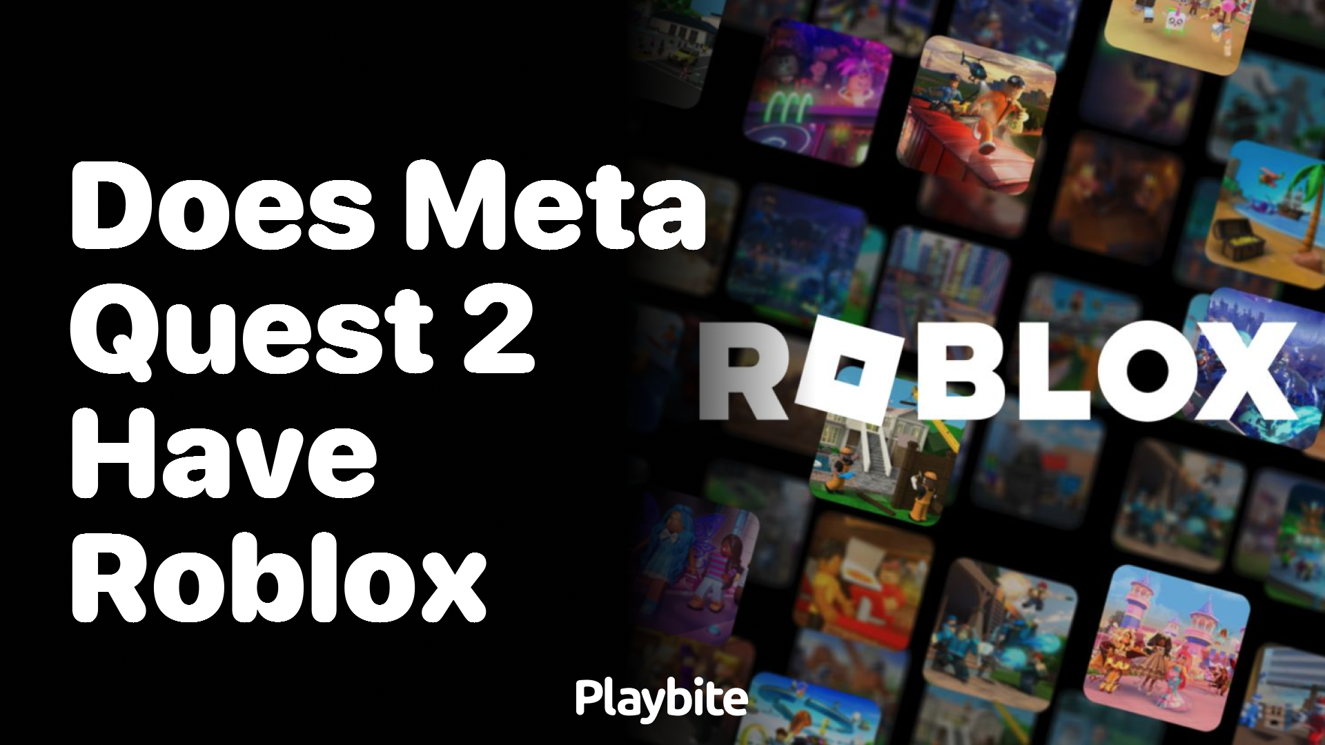 Does Meta Quest 2 Have Roblox?