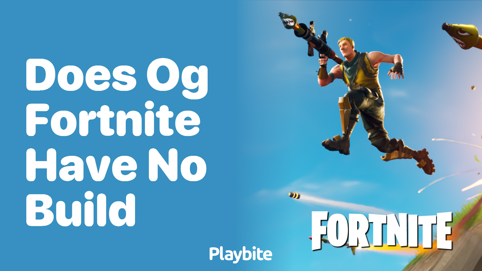 Does OG Fortnite Have No Build Mode?