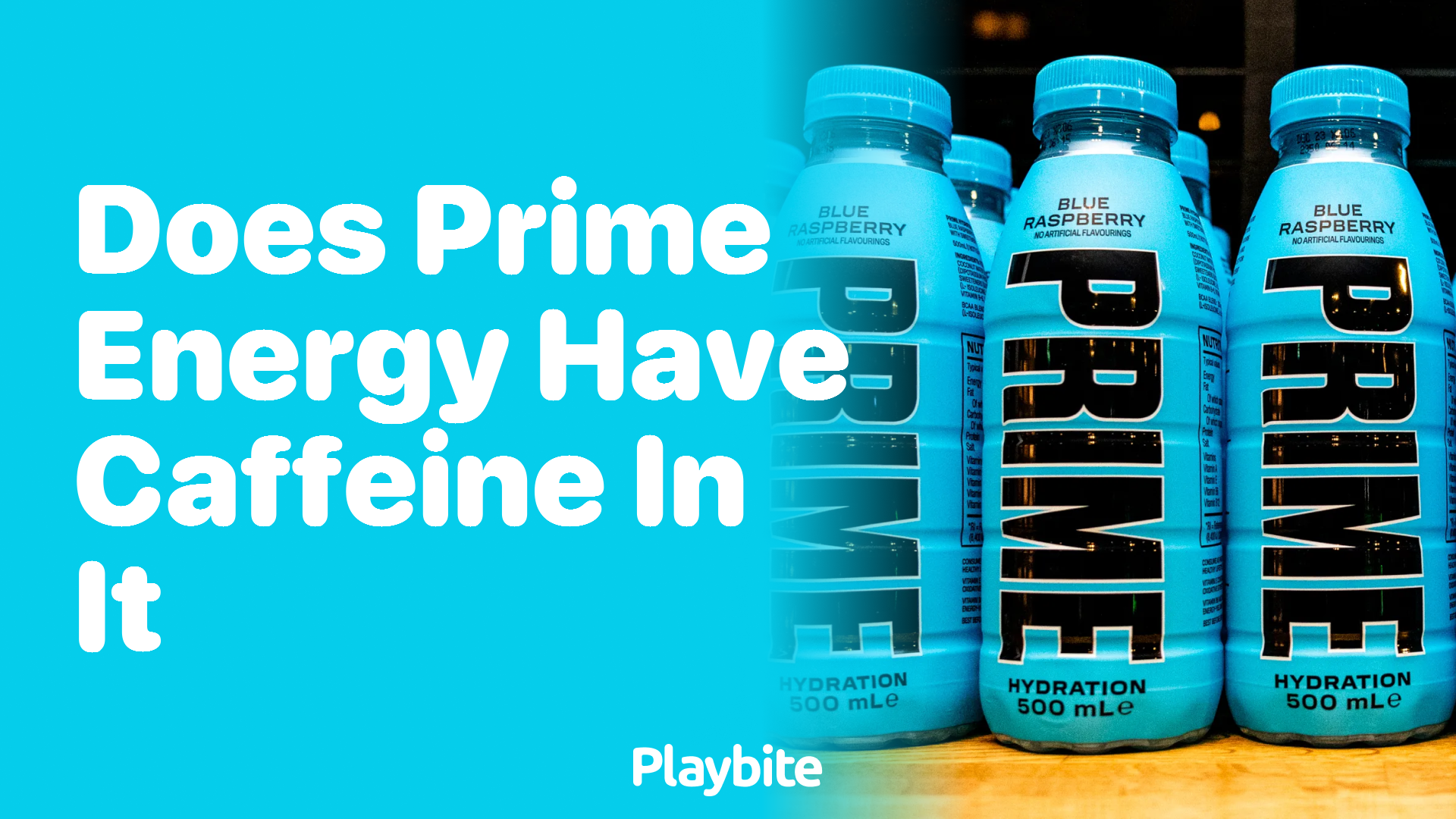 Does PRIME Energy Have Caffeine in It? Find Out Here!