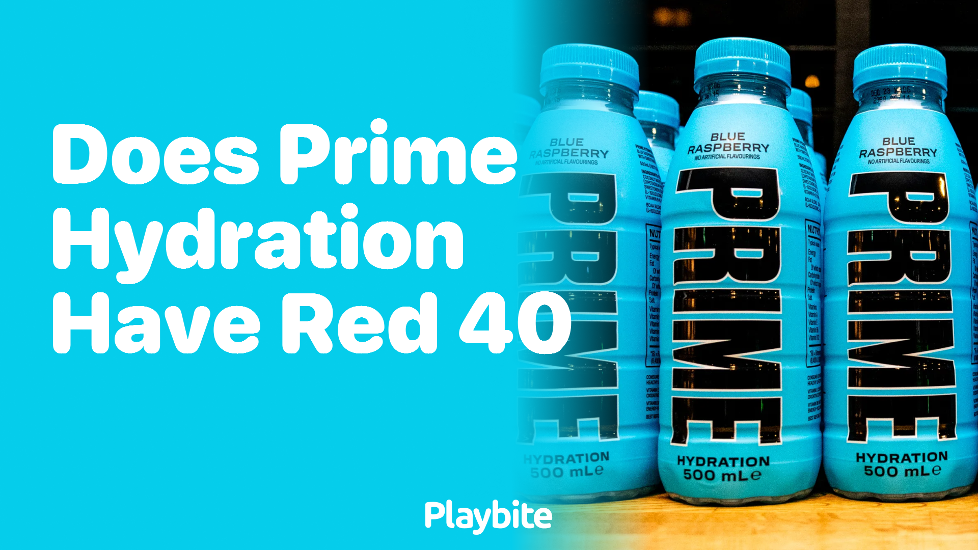 Does Prime Hydration Have Red 40?