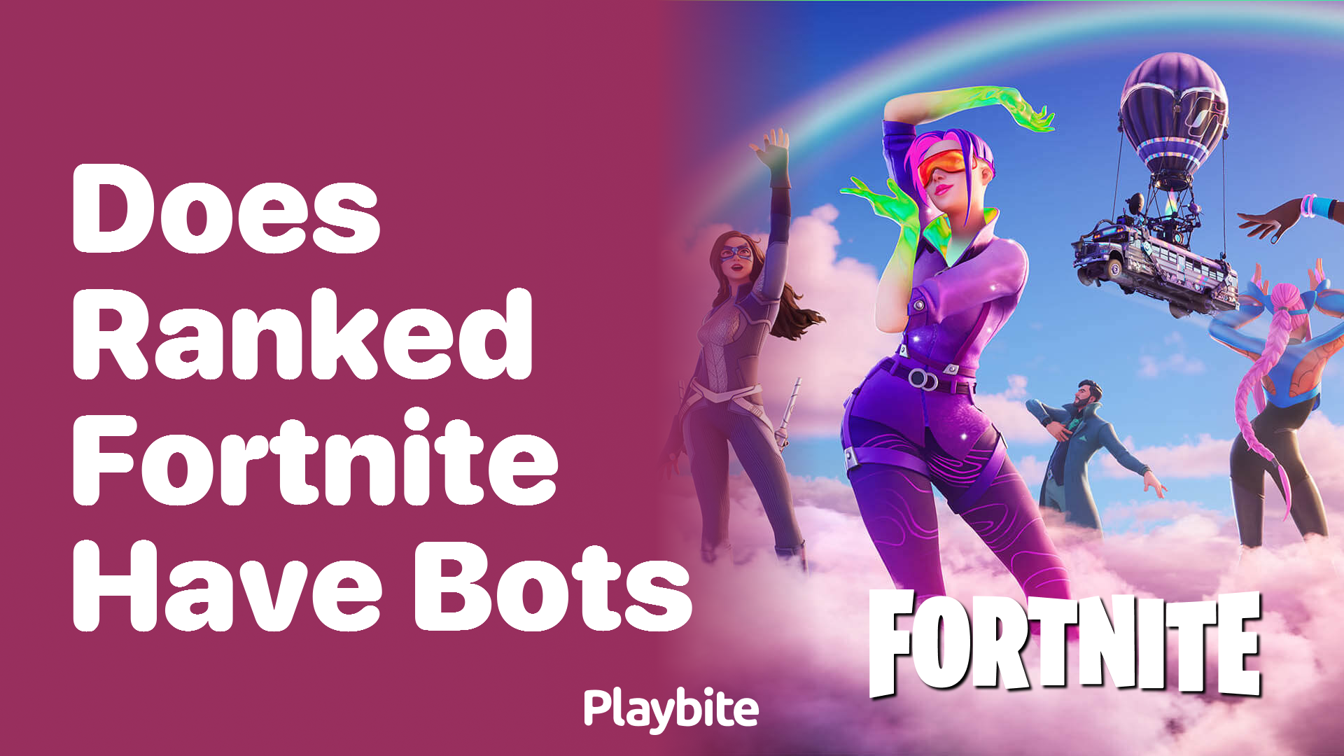 Does Ranked Fortnite Have Bots?