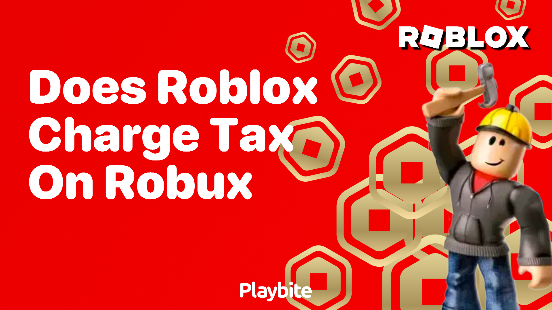 Does Roblox Charge Tax on Robux?