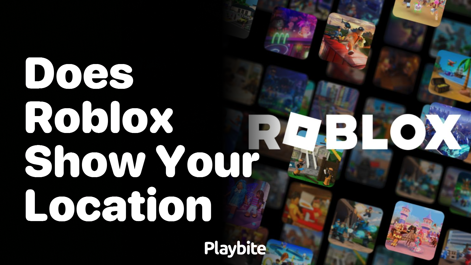 Does Roblox Show Your Location?