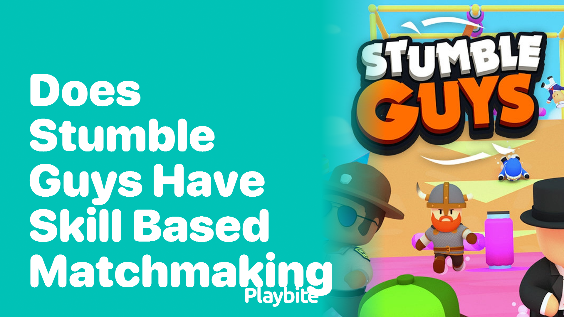 Does Stumble Guys Have Skill-Based Matchmaking? Unraveling the Mystery