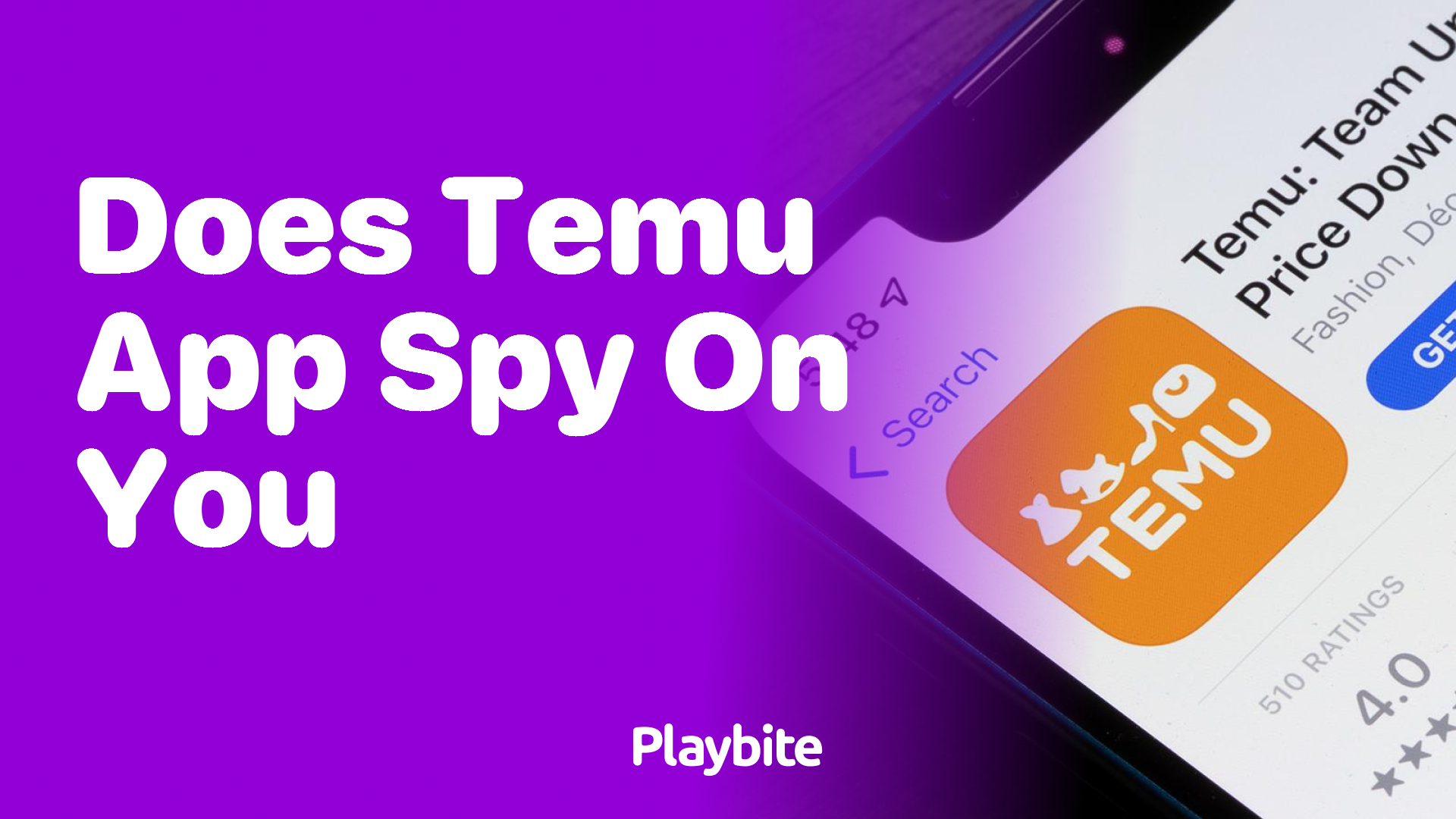 Does the Temu App Spy on You? Unwrapping the Truth