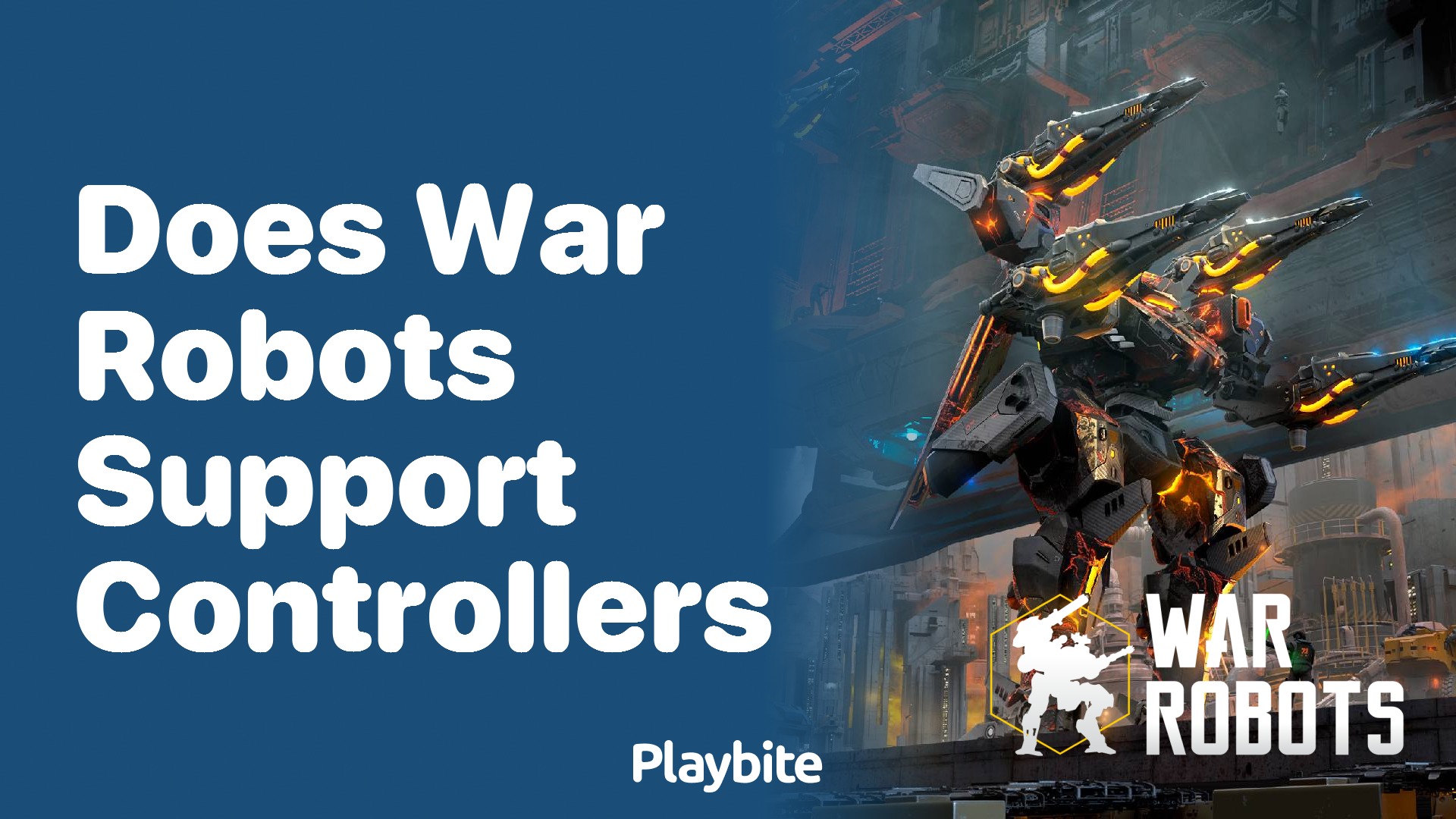 Does War Robots Support Controllers?