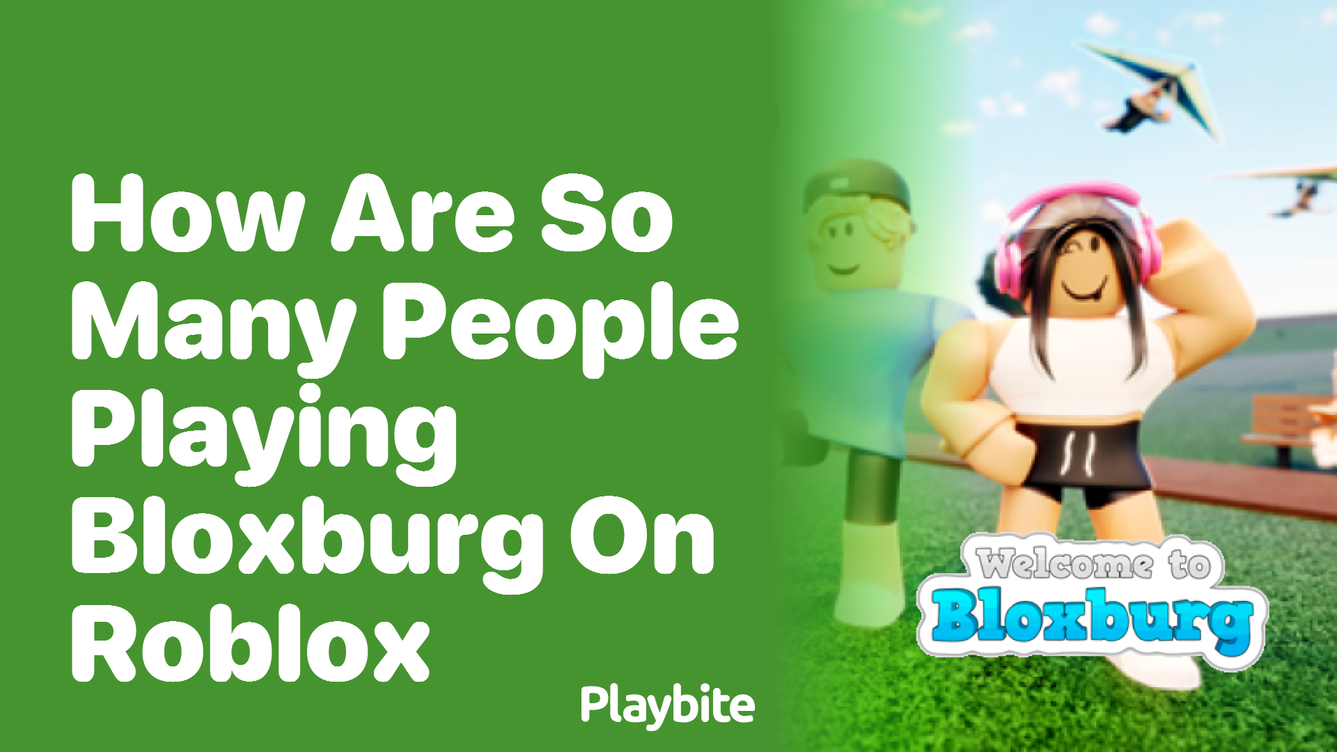 How Are So Many People Playing Bloxburg on Roblox?