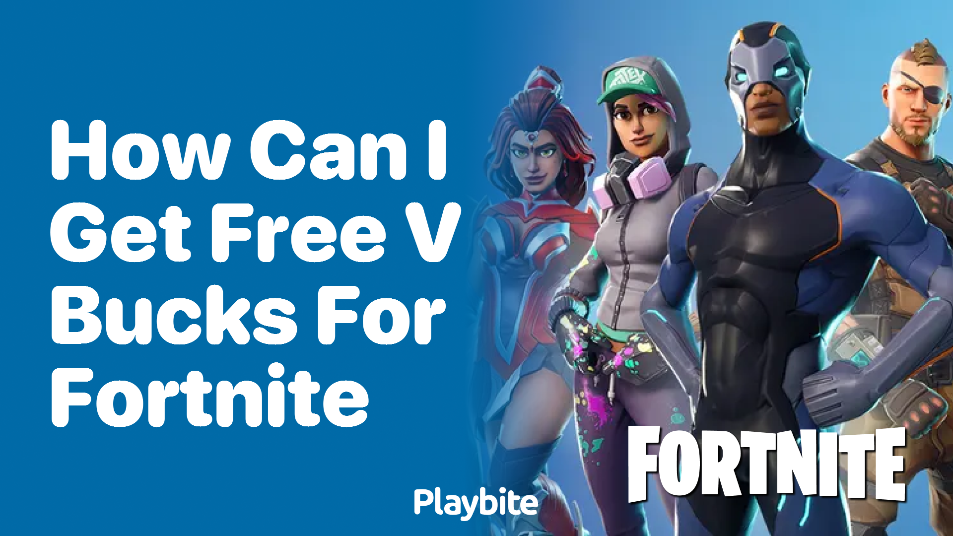 How Can I Get Free V-Bucks for Fortnite?