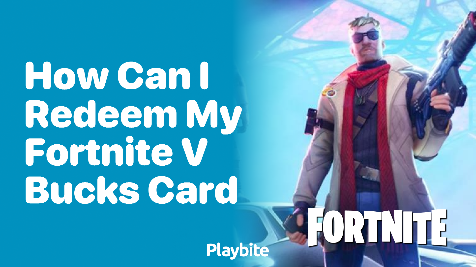 How Can I Redeem My Fortnite V-Bucks Card?