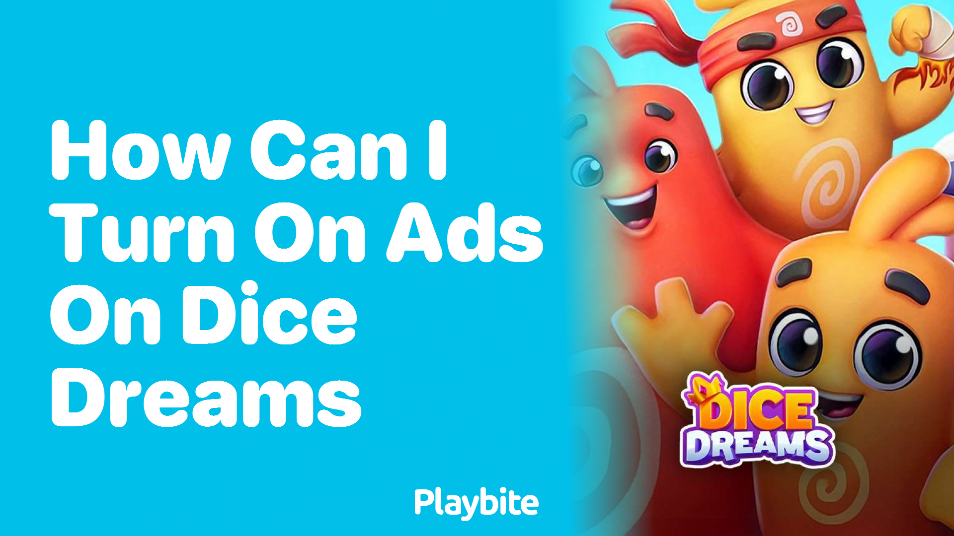 How Can I Turn on Ads on Dice Dreams?