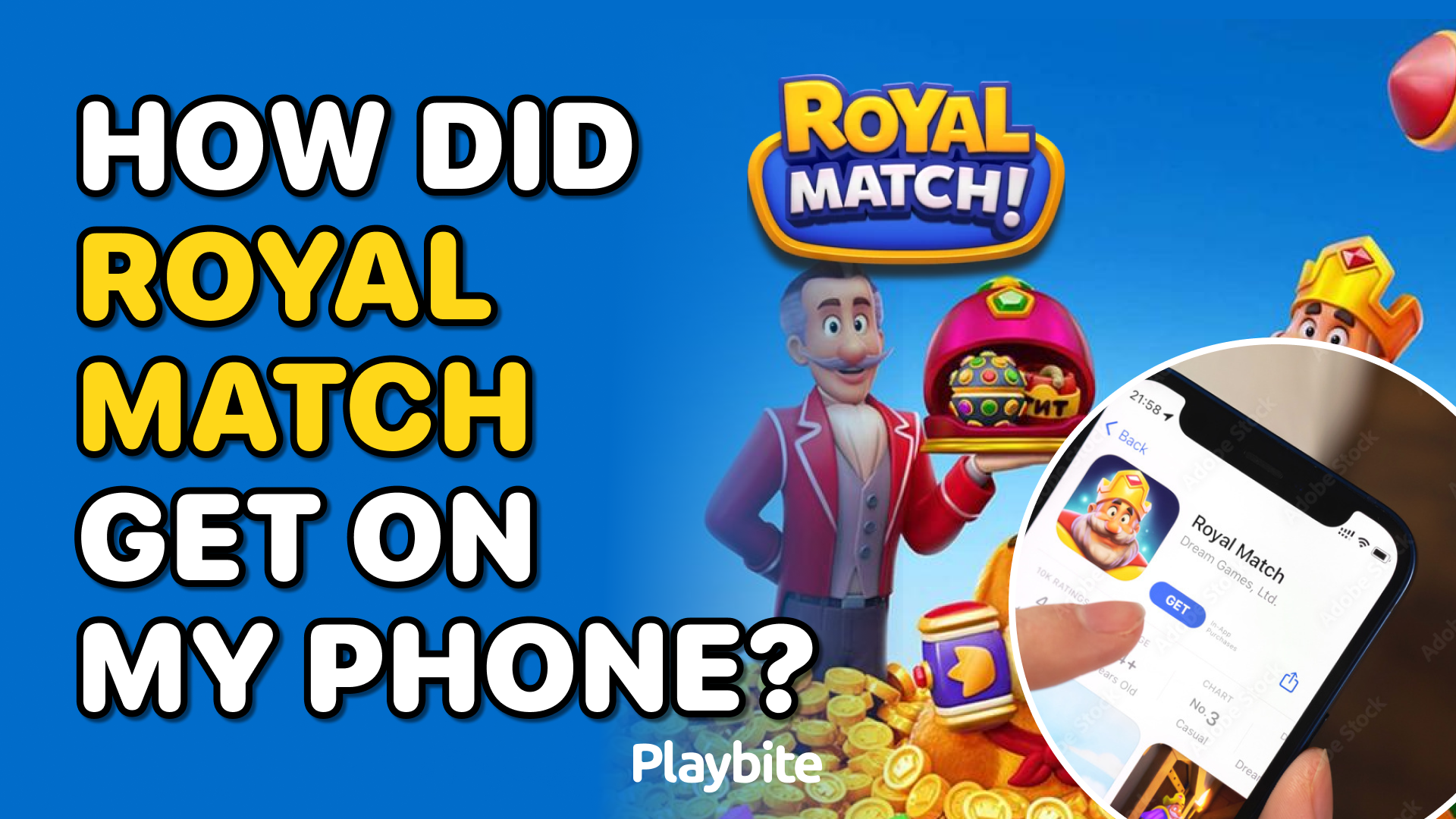 How Did Royal Match Get On My Phone?