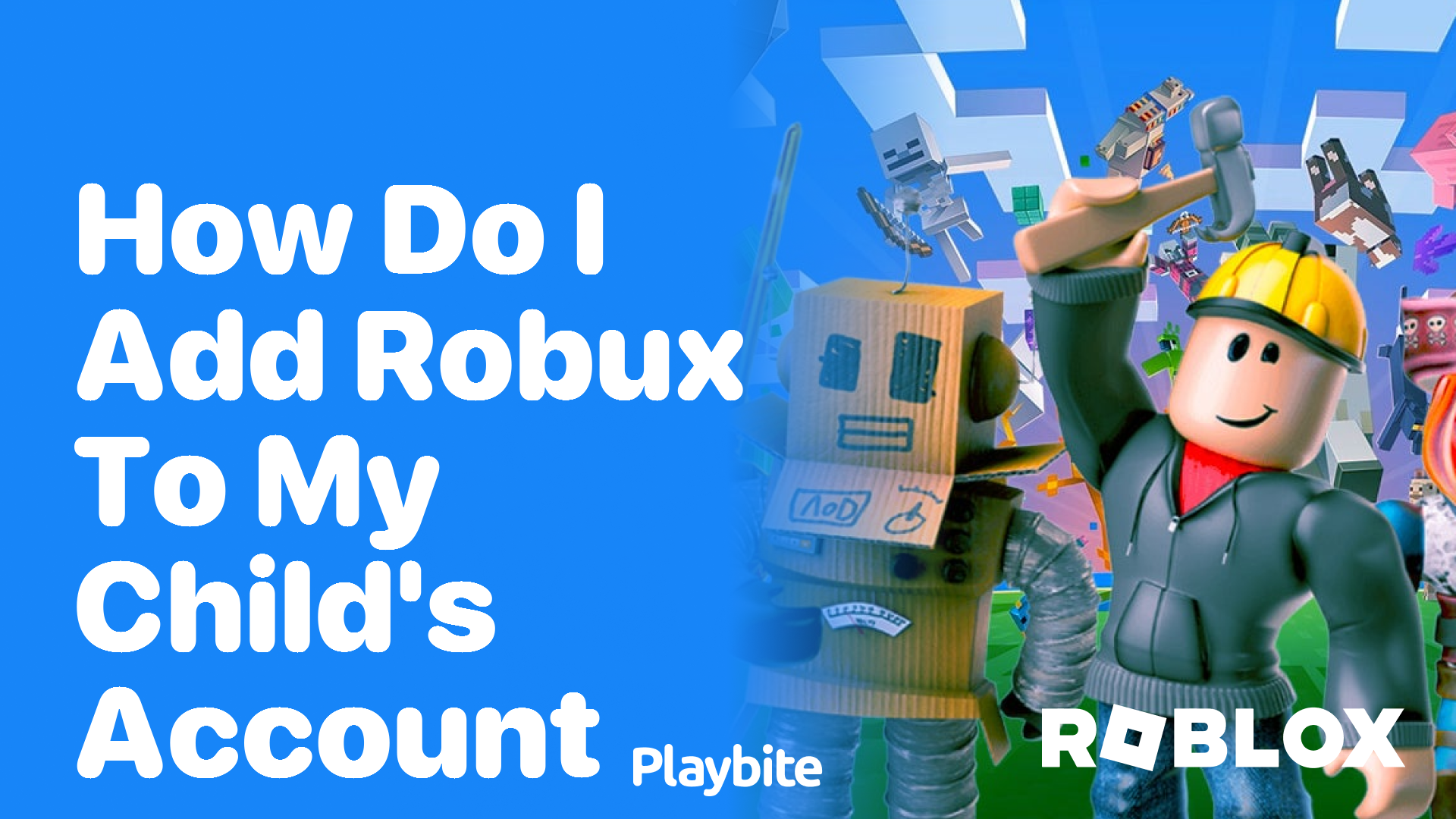 How Do I Add Robux to My Child&#8217;s Account on Roblox?