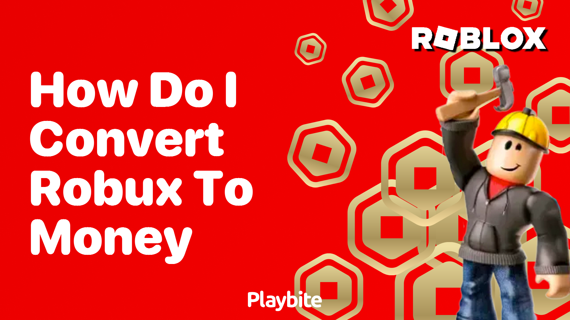 How Do I Convert Robux to Money?