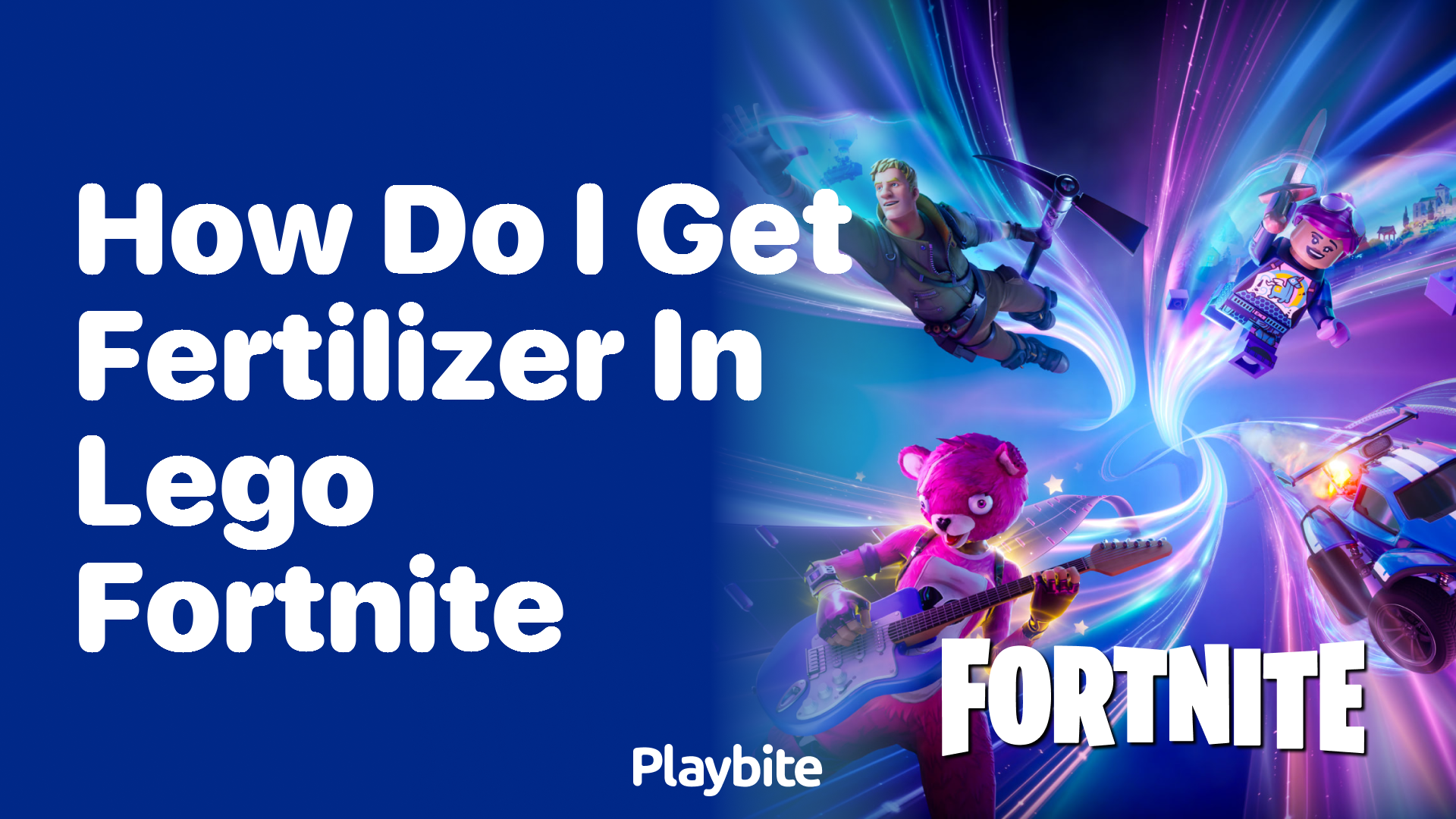 How do I get fertilizer in Lego Fortnite?