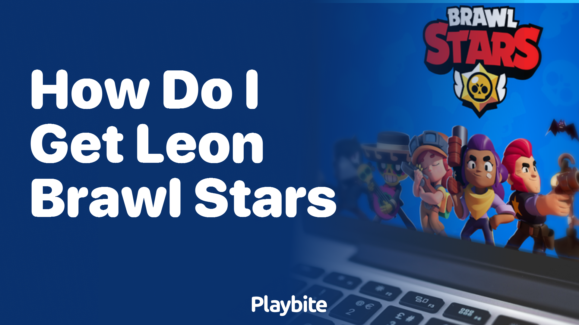 How Do I Get Leon in Brawl Stars?