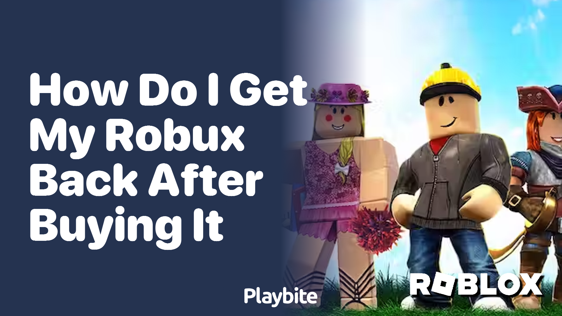 How Do I Get My Robux Back After Buying It?