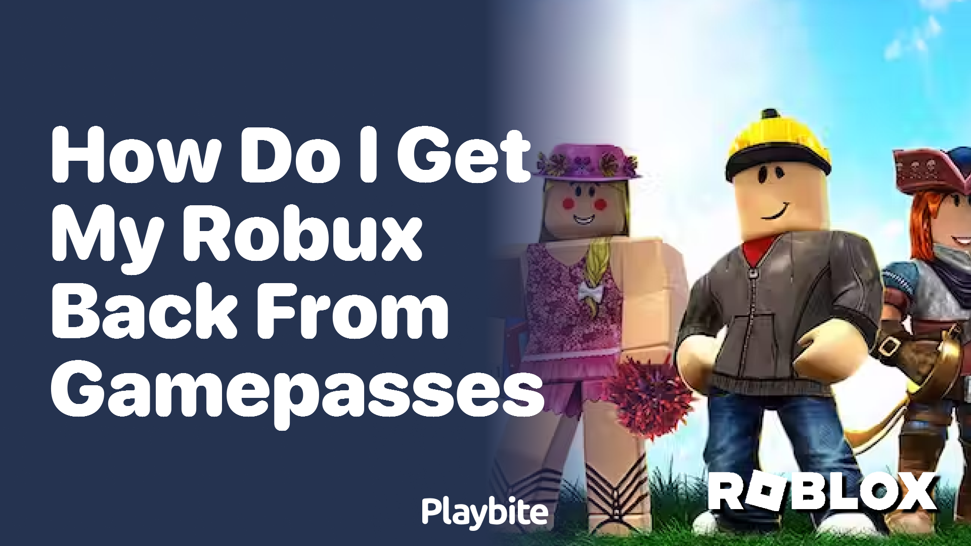 How Do I Get My Robux Back from Game Passes?