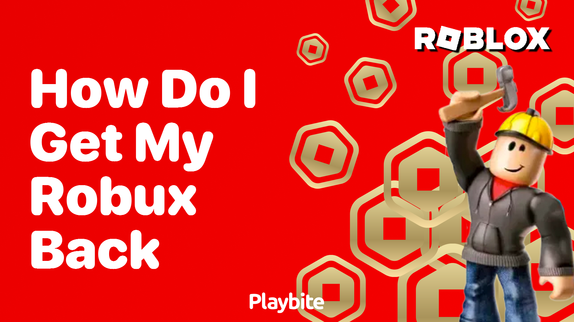 How Do I Get My Robux Back? A Quick Guide