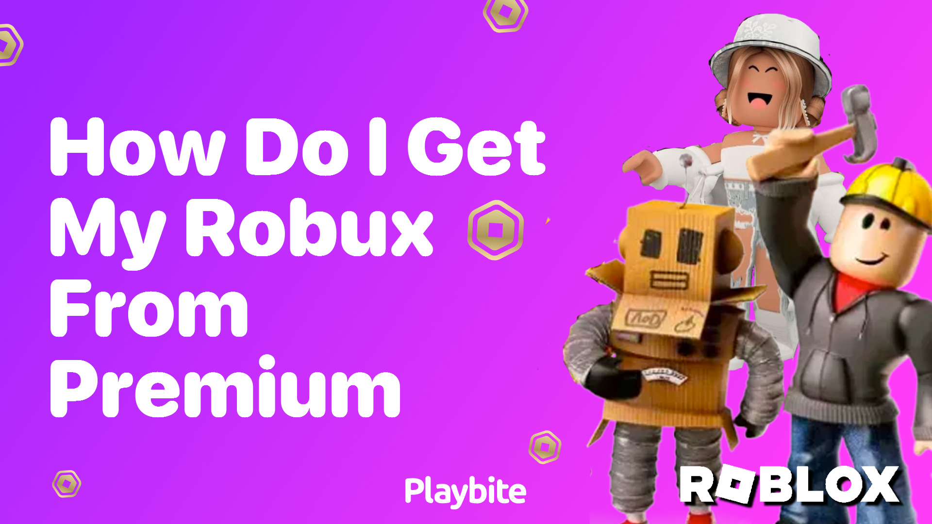 How Do I Get My Robux From Premium?
