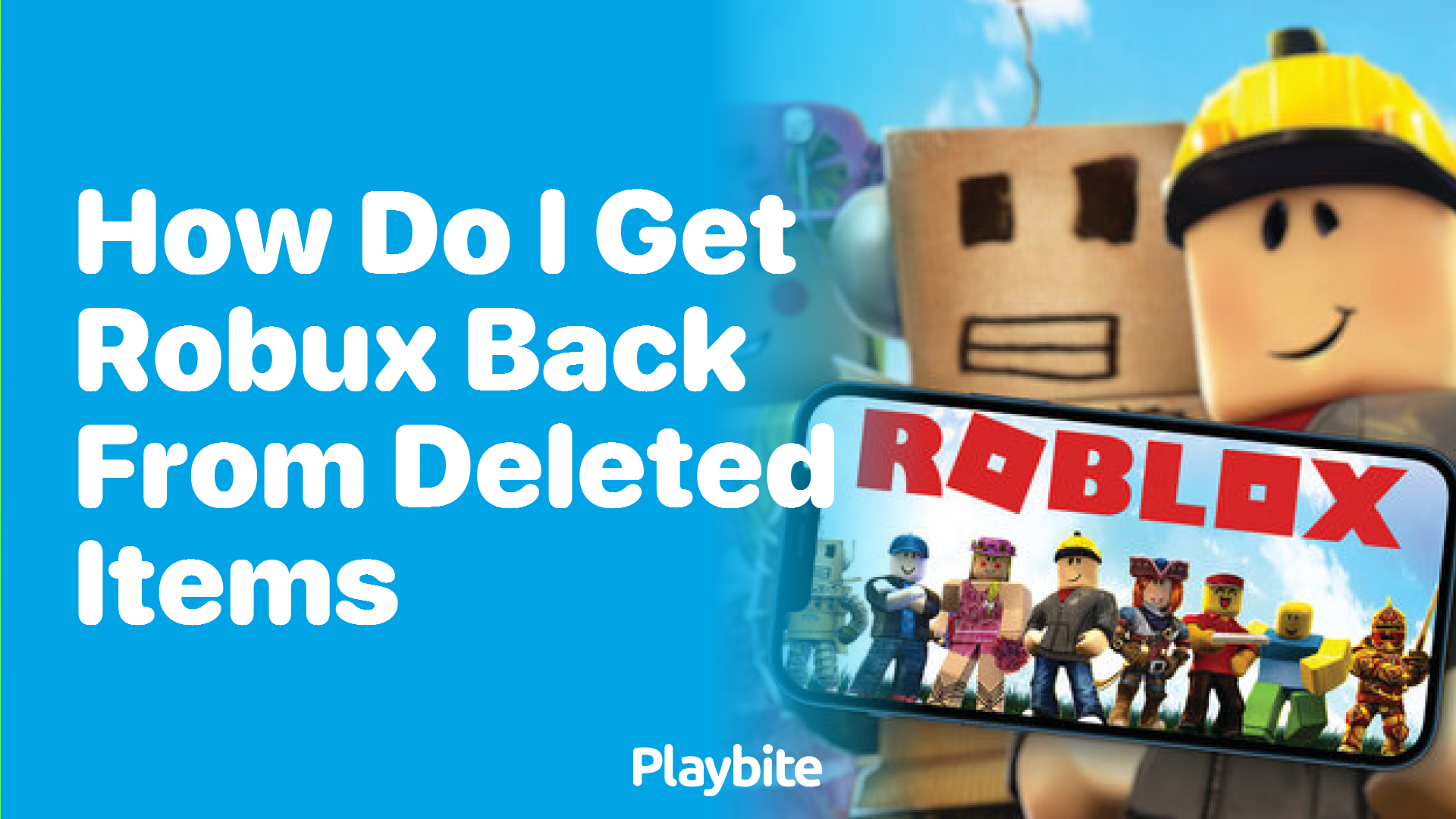 How Do I Get Robux Back from Deleted Items in Roblox?