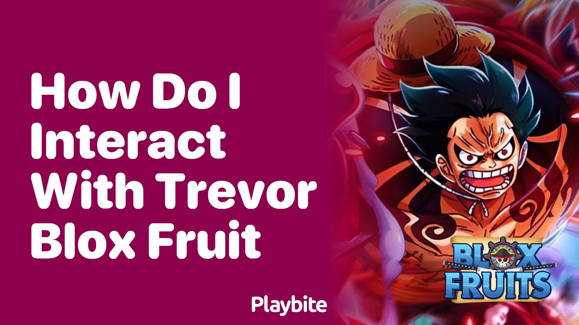 How Do I Interact with Trevor in Blox Fruit?