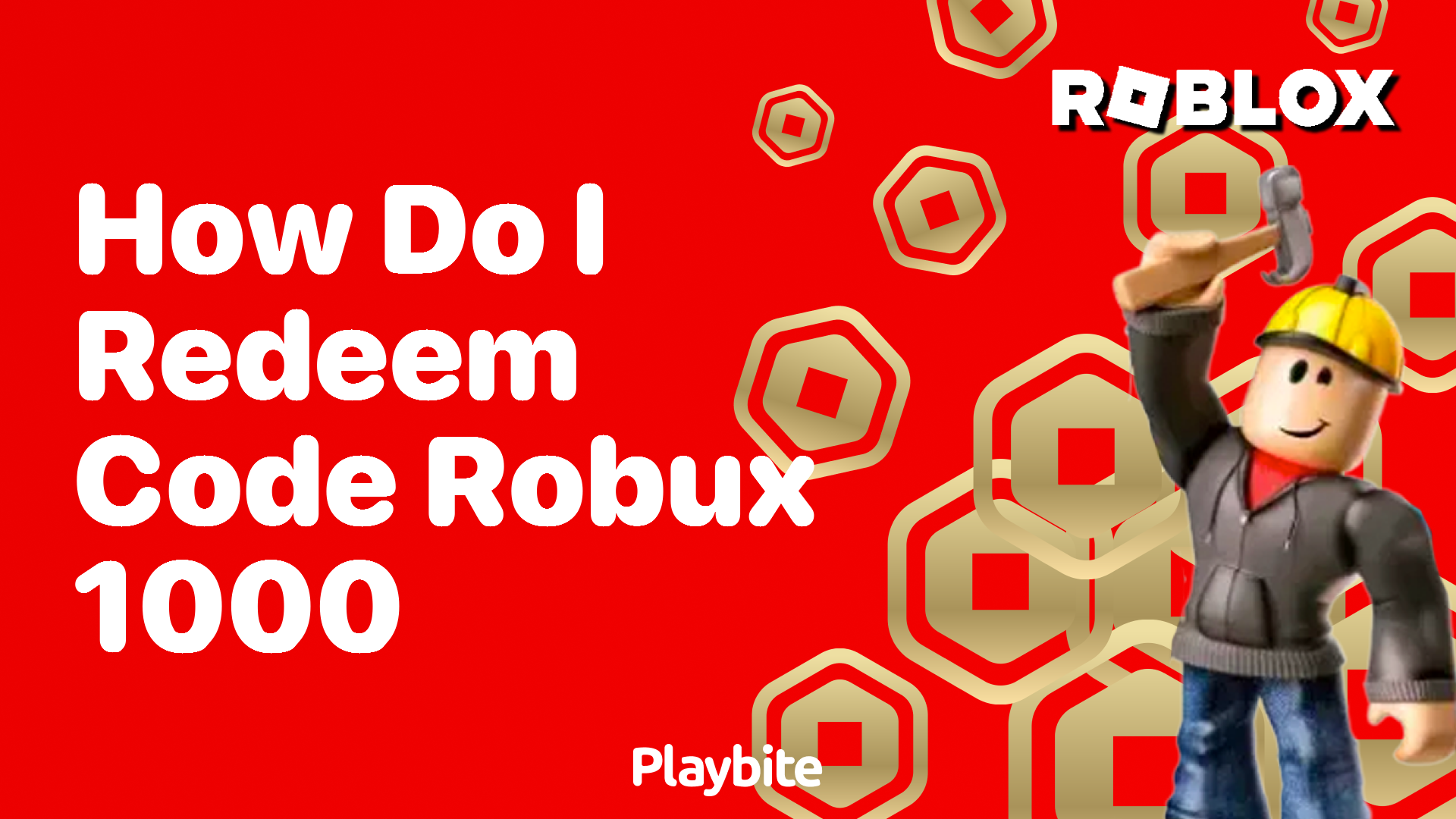 How Do I Redeem a Code for 1000 Robux? - Playbite