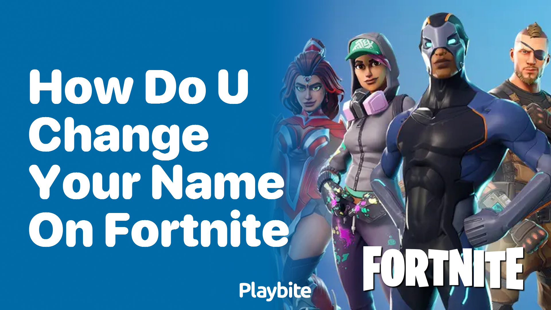 How Do You Change Your Name on Fortnite? A Quick Guide