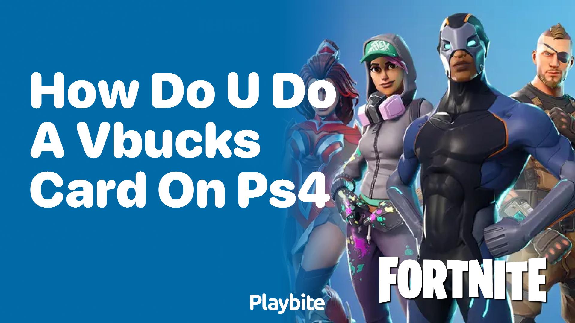 How Do You Redeem a V-Bucks Card on PS4? A Simple Guide