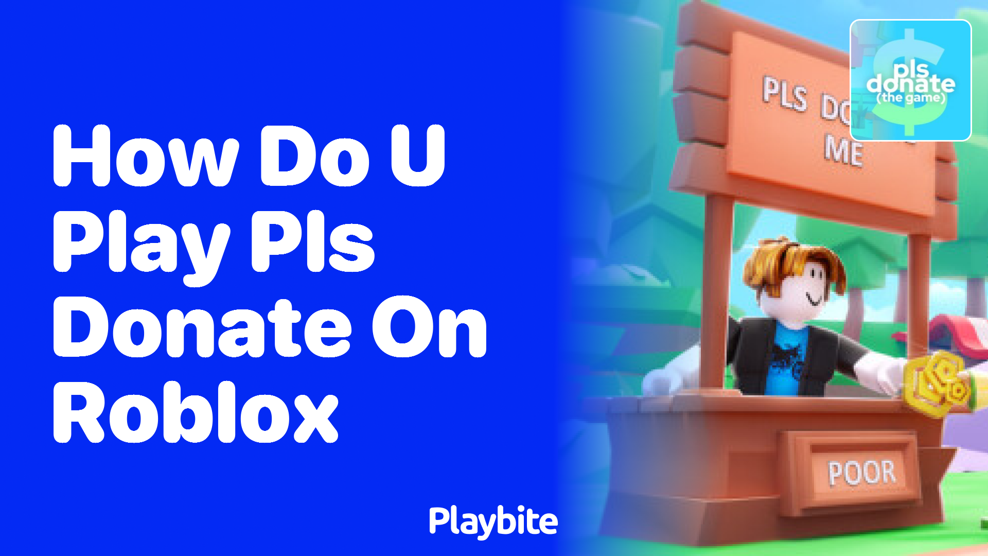How Do You Play PLS DONATE on Roblox?