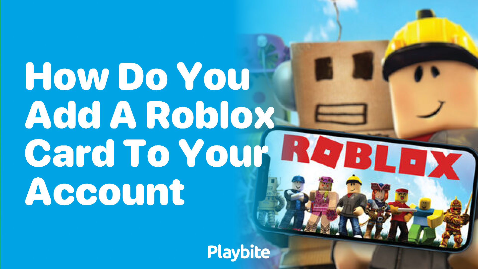 How Do You Add a Roblox Card to Your Account?