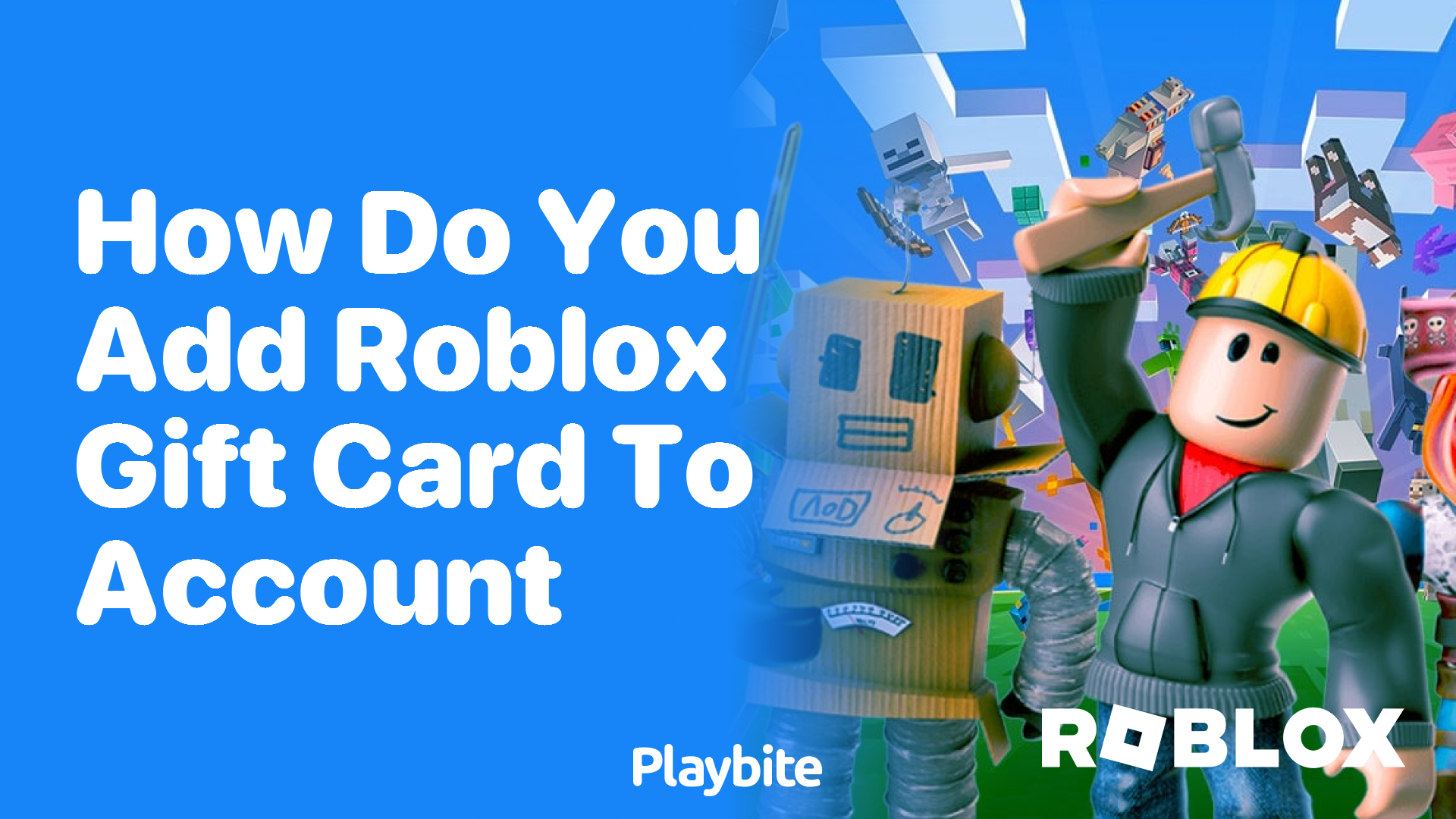 How Do You Add a Roblox Gift Card to Your Account?