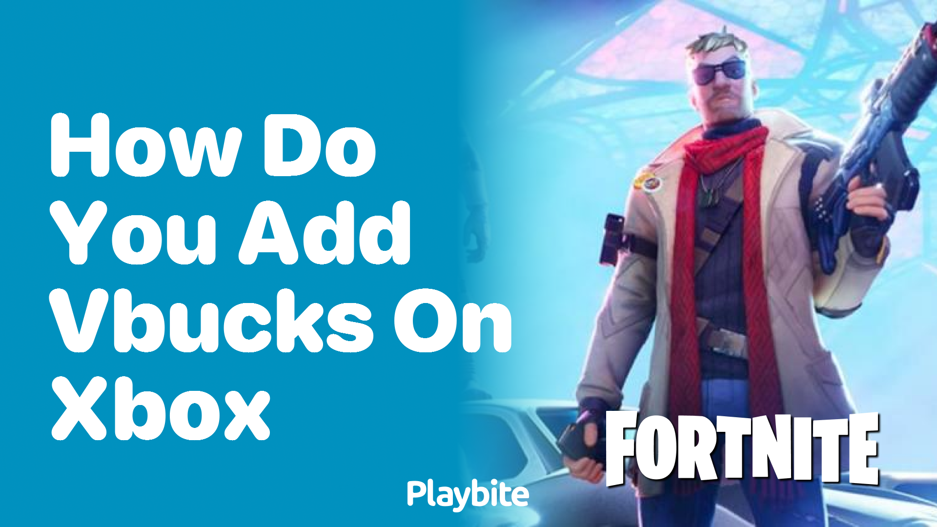 How Do You Add V-Bucks on Xbox? Your Ultimate Guide