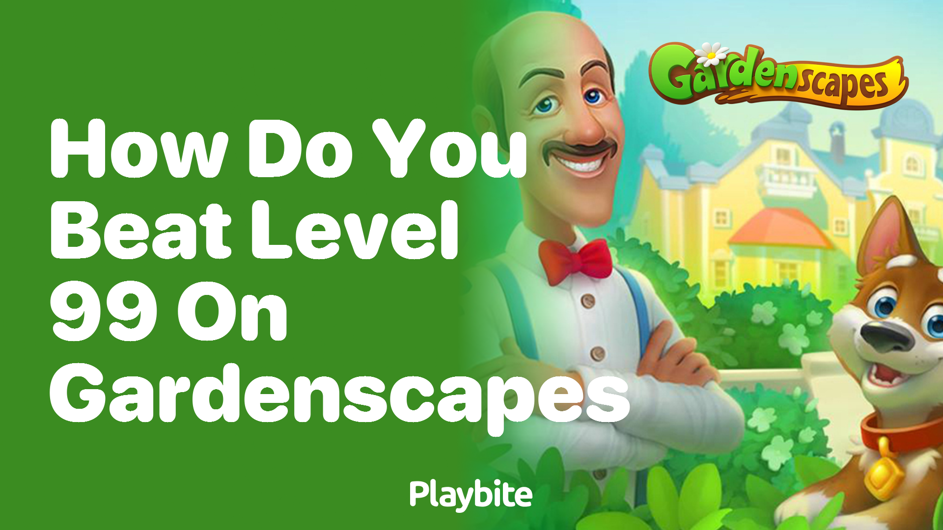 How Do You Beat Level 99 on Gardenscapes? Tips and Tricks for Victory!