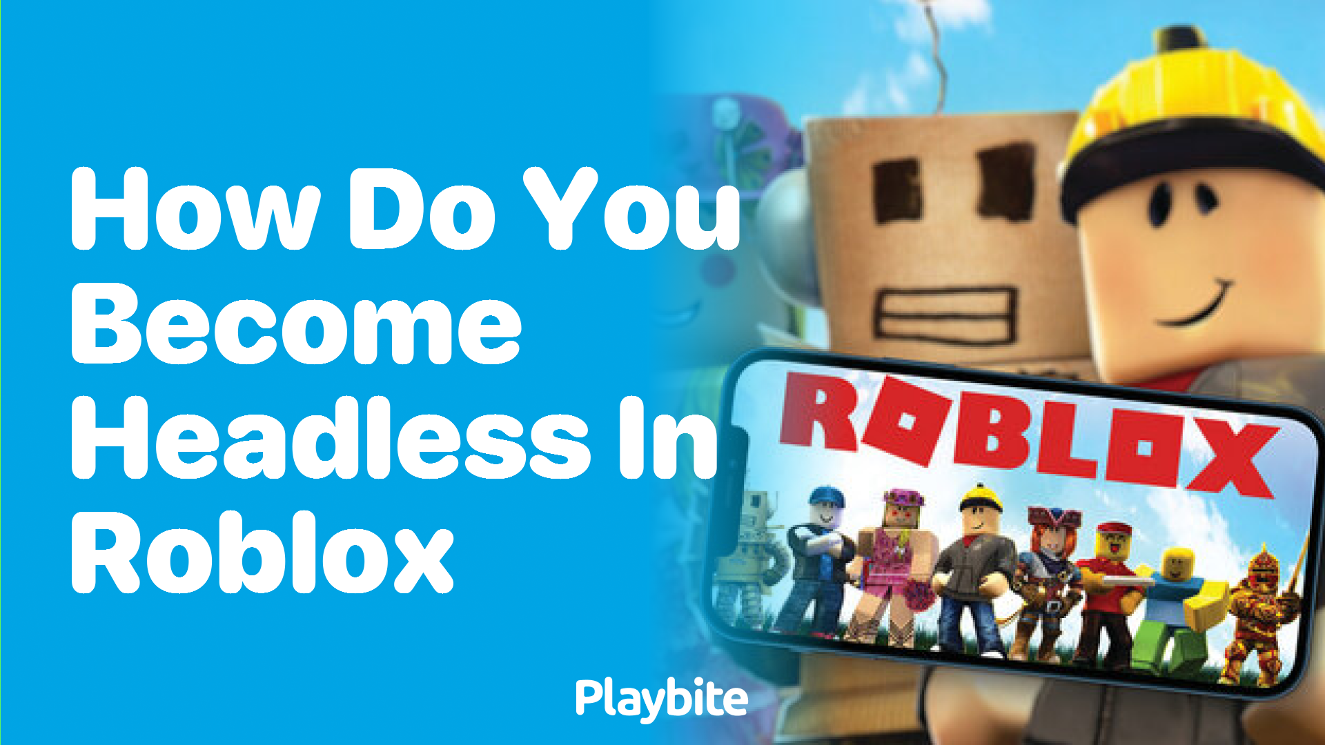 How Do You Become Headless in Roblox?