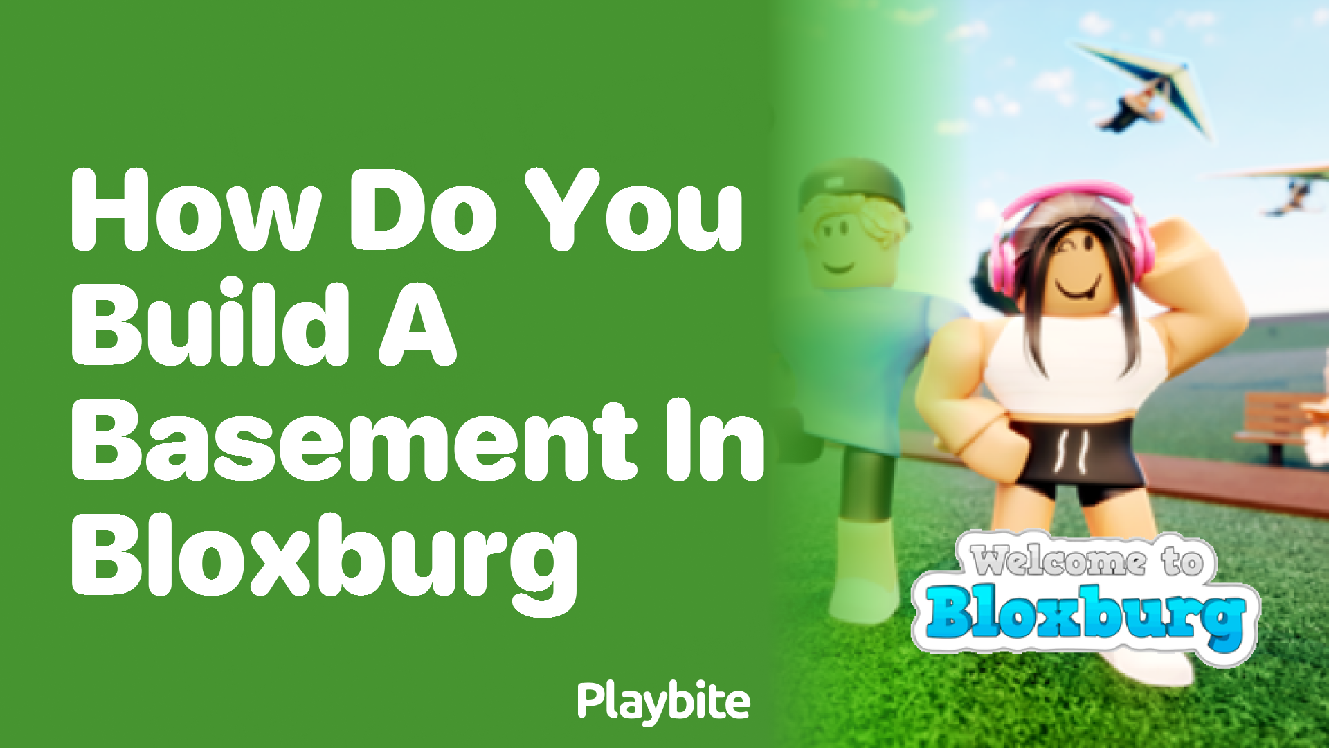 How Do You Build a Basement in Bloxburg?