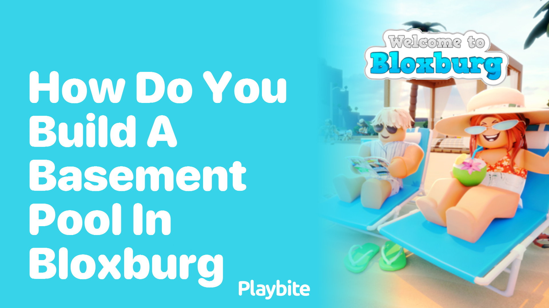 How Do You Build a Basement Pool in Bloxburg?
