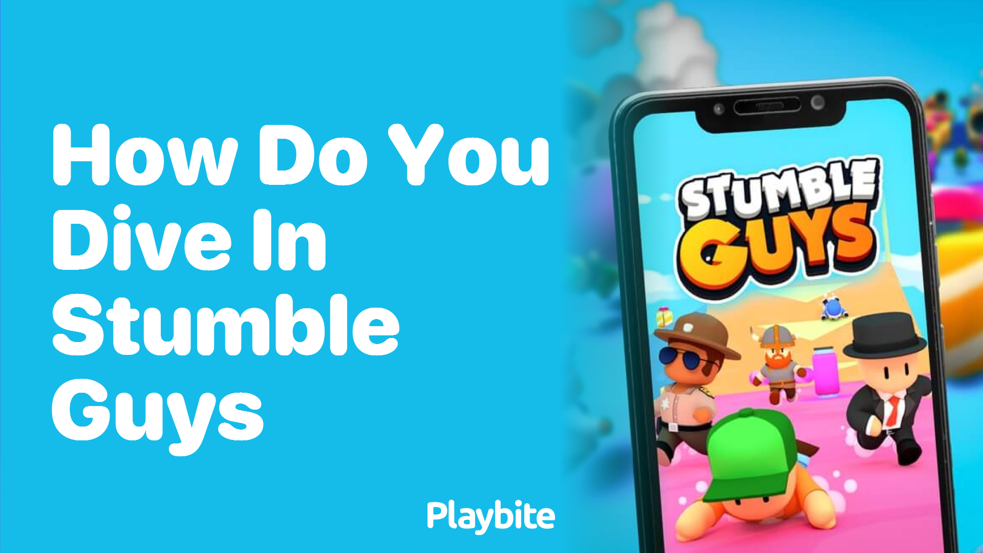 How Do You Dive in Stumble Guys? Mastering the Art of Diving