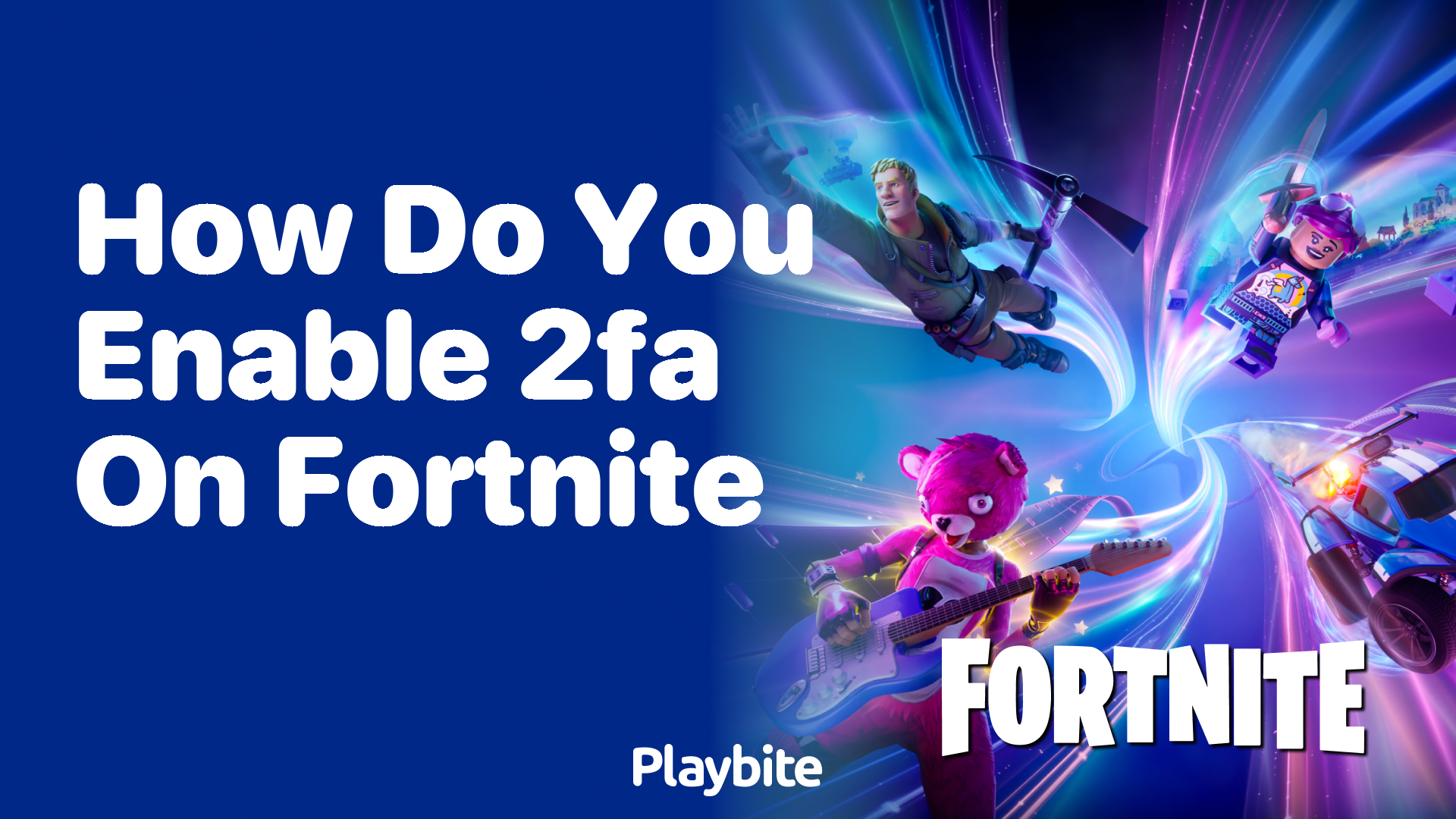 How Do You Enable 2FA on Fortnite?