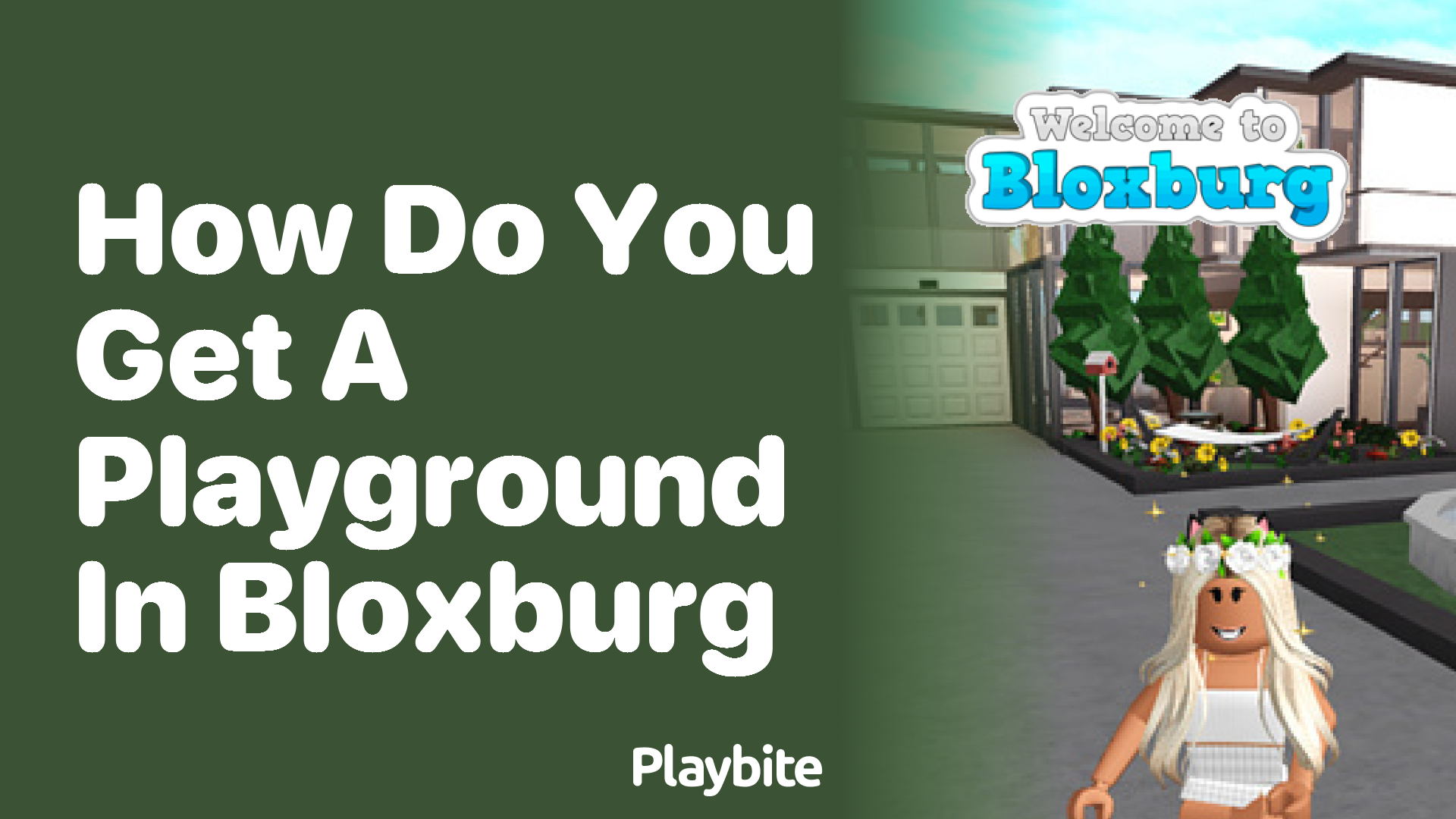 How Do You Get a Playground in Bloxburg?