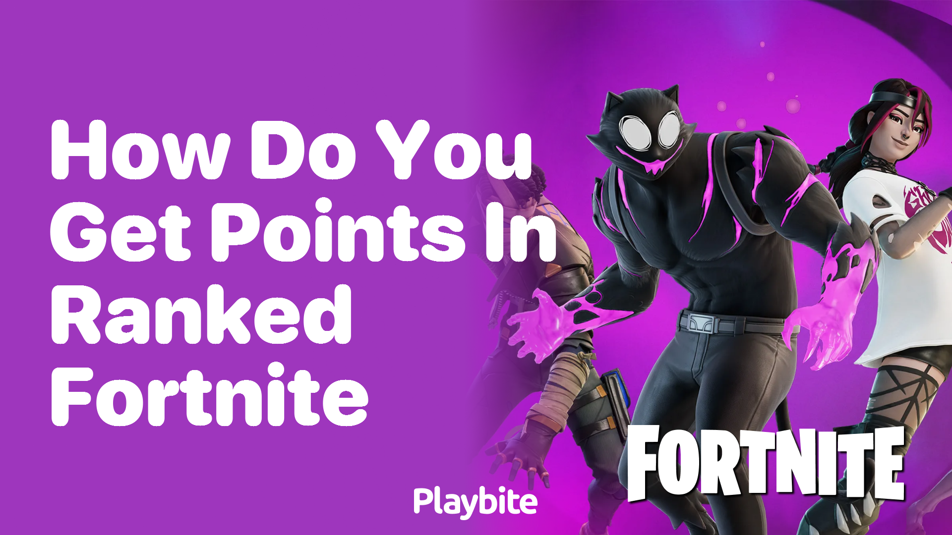 How Do You Get Points in Ranked Fortnite?