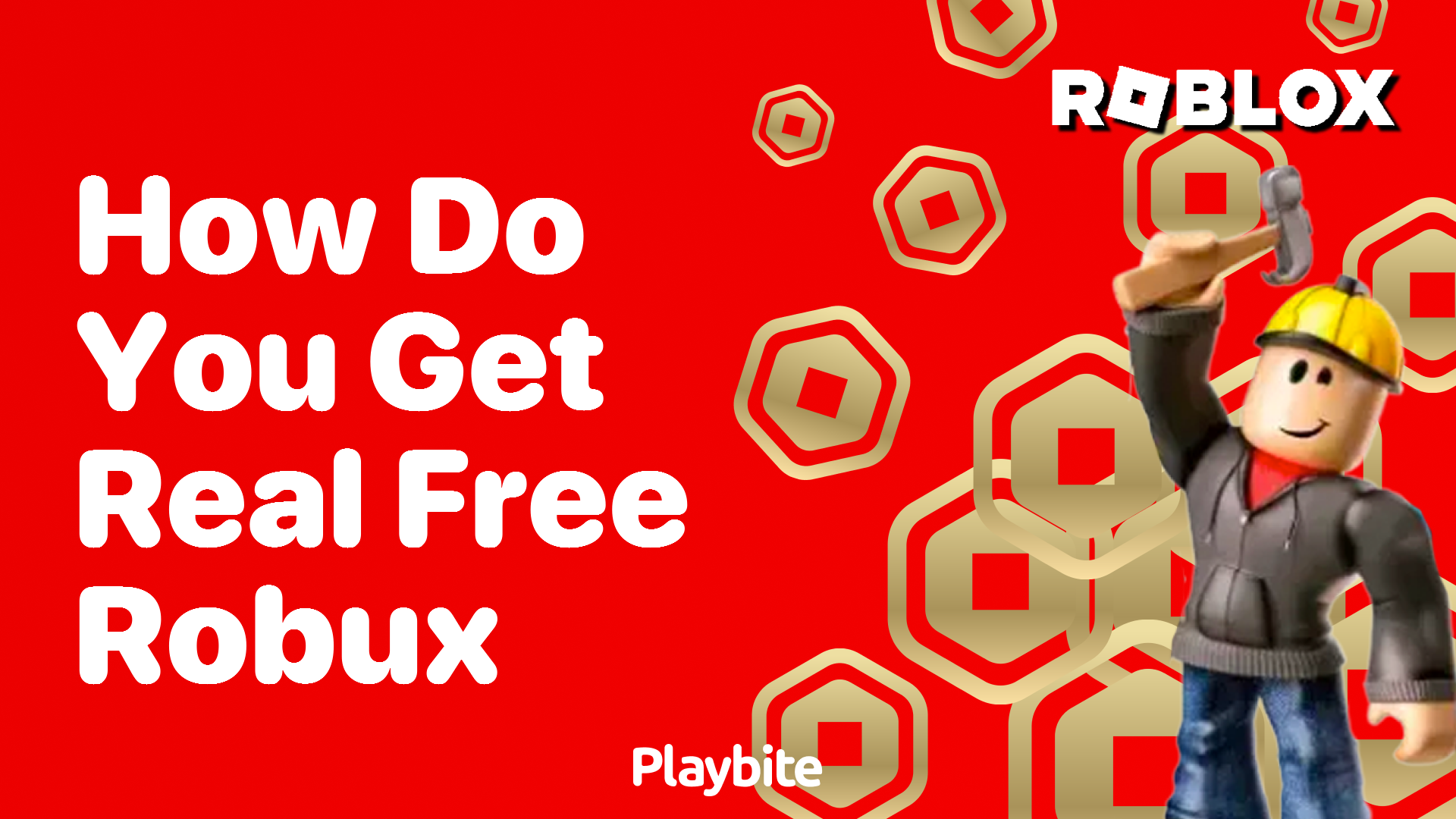 How do You Get Real Free Robux?