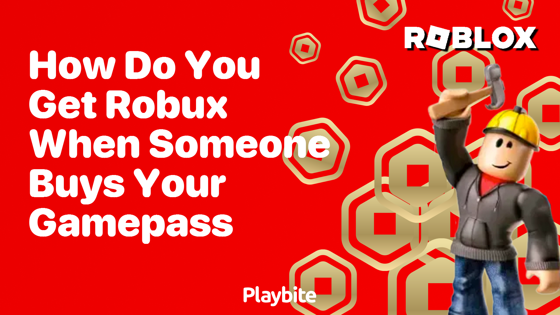How Do You Get Robux When Someone Buys Your Gamepass?
