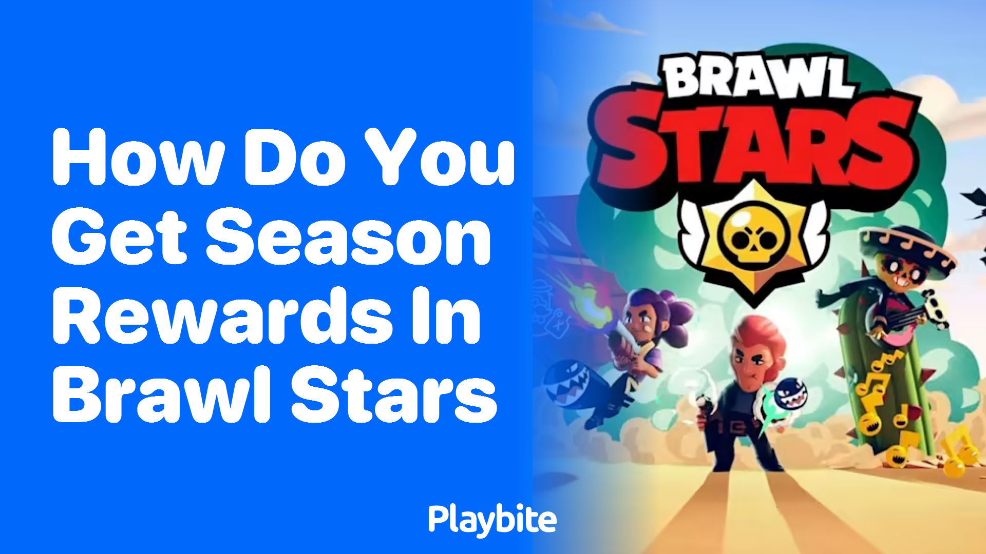 How Do You Get Season Rewards in Brawl Stars?
